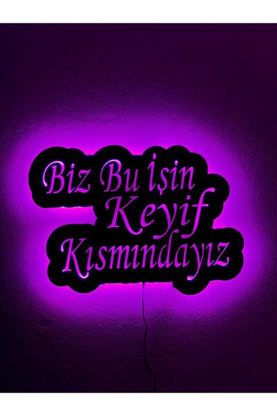 sem concept Ledli Işıklı Biz Bu İşin Keyif Kısmındayız Yazılı Ahşap Tablo, De...