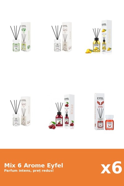 Eyfel Set 6 Mix Eyfel: 1x Ananas, 2x Bumbac, 1x Cirese, 1x Iasomie, 1x Red Dr...