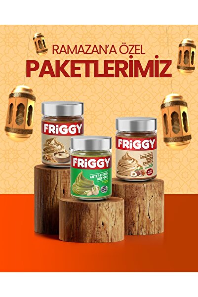 FRİGGY 3'lü Set Antep Fıstığı Kreması + Parçacıklı Fındık Kreması + Cevizli T...