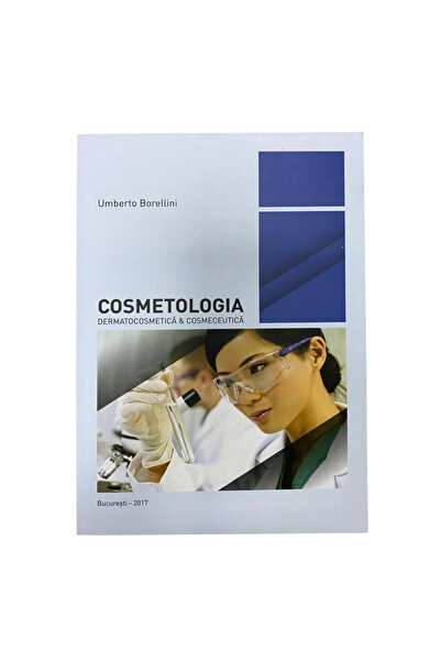 Porta Cosmetology - Dermatocosmetics & Cosmeceutics by Umberto Borellini - Ma...