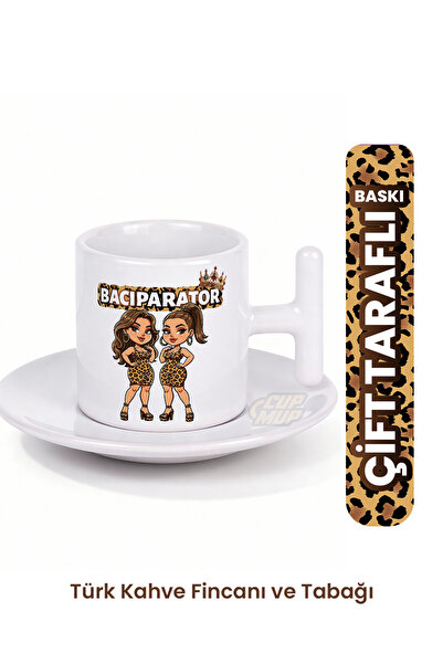 Cup Mup BACIPARATOR | Arkadaş Hediye Kahve Fincanı