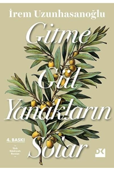 Doğan Kitap Gitme Gül Yanakların Solar