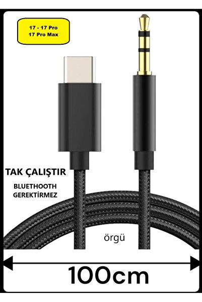 TEKNOPARKTA Iphone UYUMLU 17 17 Pro 17 Pro Max Aux Kablo Type C Örgü Hasır Da...