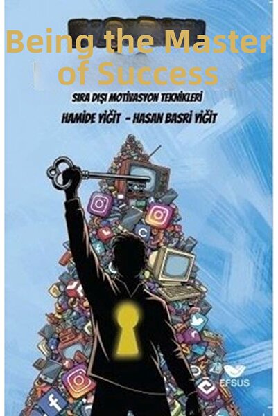 TREND Becoming a Master of Success - Unconventional Motivational Techniques