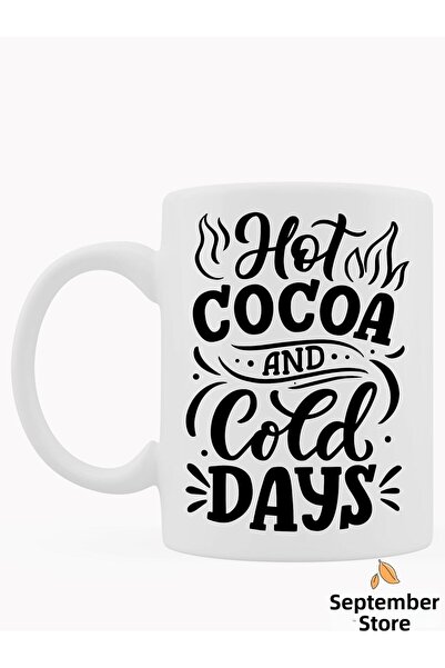 Eylül Design Hot Chocolate Themed Fun Written Special Design Printed Mug Cup ...
