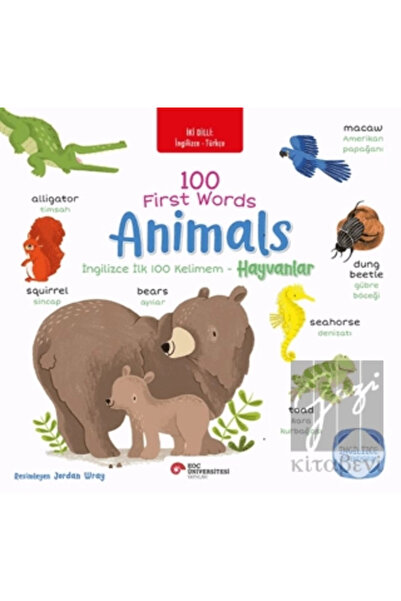 Koç Üniversitesi Yayınları İngilizce ilk 100 Kelimem - Hayvanlar (İki Dilli T...