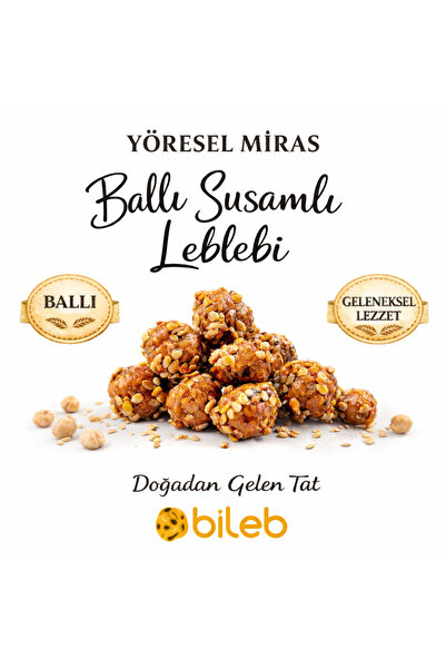 bileb serinhisar bi leblebi'de bana Ballı Susamlı Leblebi – Geleneksel Tatlı ...