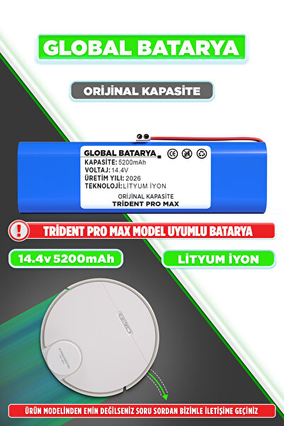 GLOBAL BATARYA Trident Pro Max Uyumlu Akıllı Robot Süpürge Batarya 14.4v 5200...