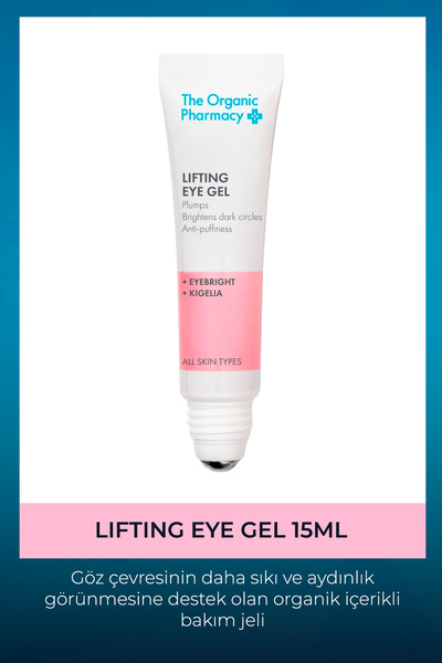The Organic Pharmacy Lifting Eye Gel - Yaşlanma Karşıtı Göz Çevresi Bakım Jel...