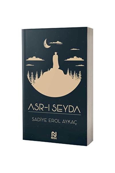 Nesil Yayınları Asrı Seyda