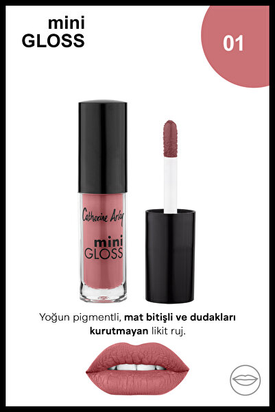 Catherine Arley Mını Lıpgloss No:01 Mini Lipgloss Ruj NO:01
