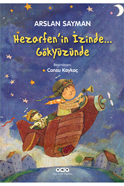 Yapı Kredi Yayınları Hezarfen’in İzinde... Gökyüzünde