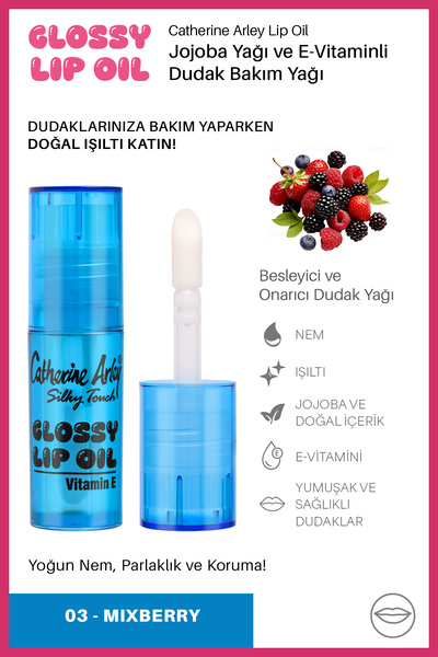 Catherine Arley Glossy Lip Oil Dudak Bakım Yağı Mixberry