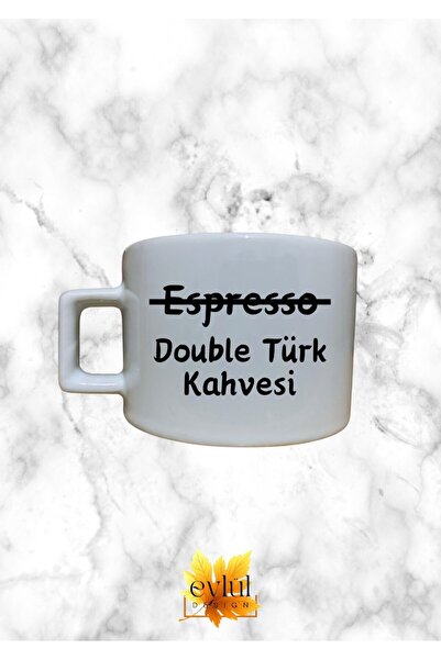 Eylül Design Double Türk Kahvesi Temalı Kahve Özel Tasarım Baskılı Kupa Barda...