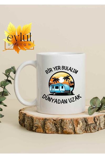 Eylül Design دعونا نجد مكانًا بعيدًا عن العالم مكتوبًا بتصميم خاص مطبوعًا على...