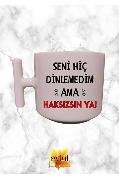 Eylül Design I Never Listened To You But You Are Wrong Cream Colored T Handle...