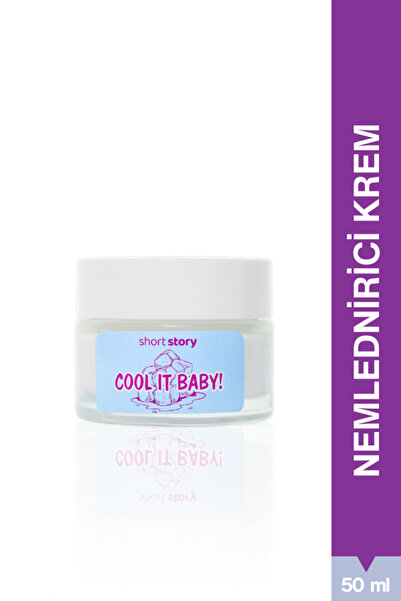 short story Cool It Baby! | Su Bazlı Günlük Nemlendirici Krem | Hyalüronik As...