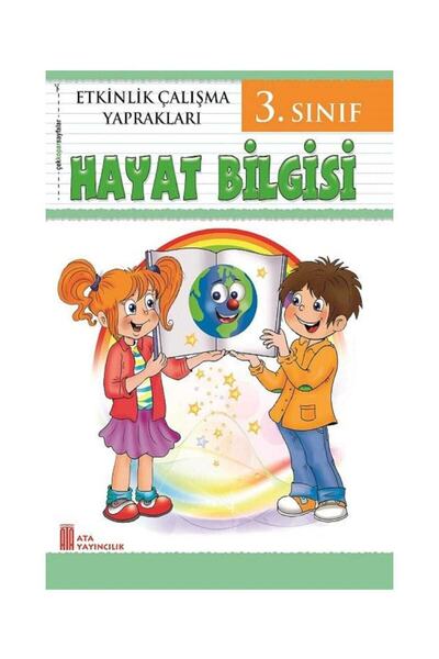 Ata Yayıncılık 3. Sınıf Etkinlik Çalışma Yaprakları Hayat Bilgisi