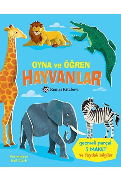 Remzi Kitabevi Oyna ve Öğren - Hayvanlar (Ciltli)