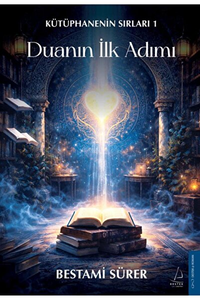 Destek Yayınları Duanın İlk Adımı