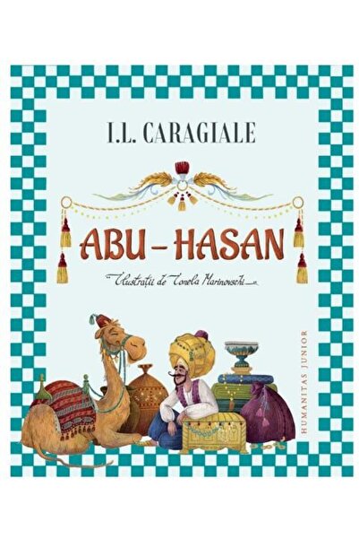 Editura Humanitas Junior Abu-Hasan, Ion Luca Caragiale