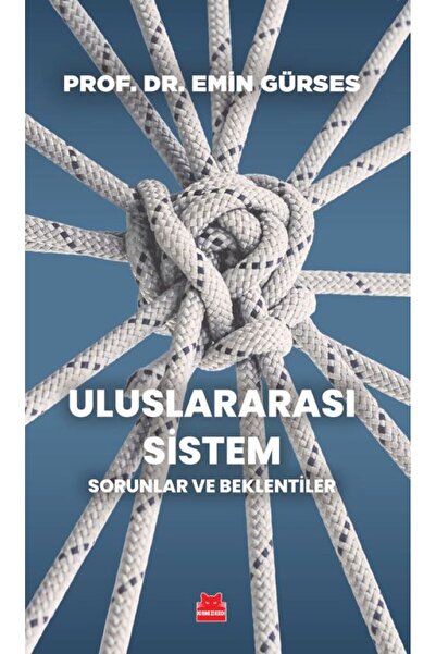 Kırmızı Kedi Yayınları Uluslararası Sistem - Sorunlar ve Beklentiler