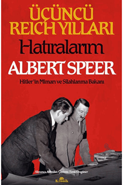 Kronik Kitap Üçüncü Reich Yılları: Hatıralarım