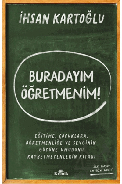 Kronik Kitap Buradayım Öğretmenim!