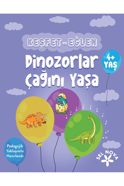 Sel Nova Explore - Have Fun: Experience the Age of Dinosaurs / Children / Act...