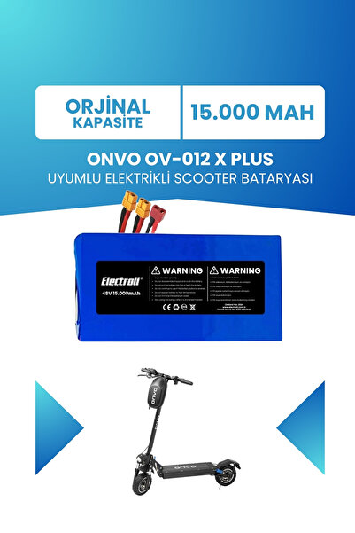 ELECTROLL Onvo Ov-012 X Plus (STANDART KAPASİTE) Batarya 48v 15ah 21700 Pil E...
