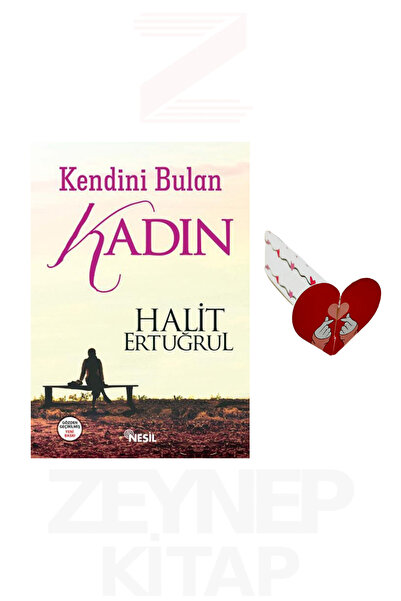 Nesil Yayınları Kendini Bulan Kadın - Halit Ertuğrul (Kalp Ayraç Hediye)