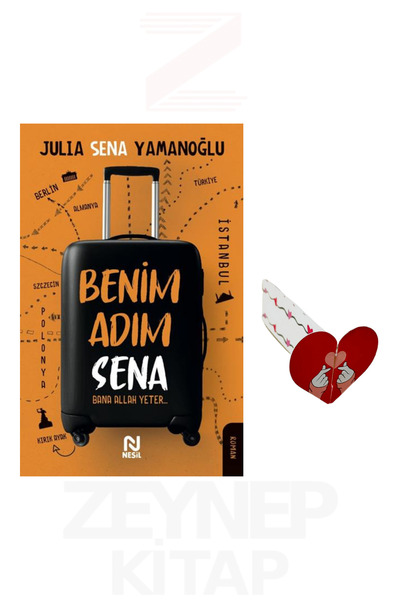 Nesil Yayınları Benim Adım Sena - Julia Sena Yamanoğlu (Kalp Ayraç Hediye)