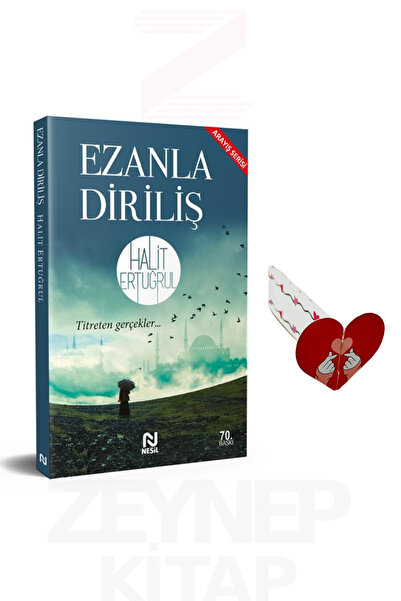 Nesil Yayınları Ezanla Diriliş - Halit Ertuğrul (Kalp Ayraç Hediye)