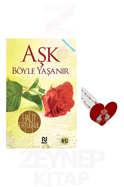 Nesil Yayınları Aşk Böyle Yaşanır - Halit Ertuğrul (Kalp Ayraç Hediye)