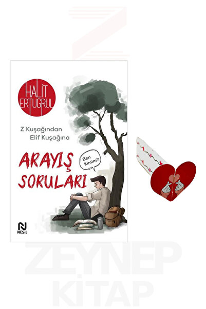 Nesil Yayınları Arayış Soruları - Halit Ertuğrul - Z Kuşağından Elif Kuşağına...