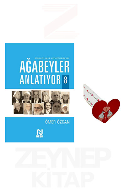 Nesil Yayınları Ağabeyler Anlatıyor 8 - Ömer Özcan (Kalp Ayraç Hediye)