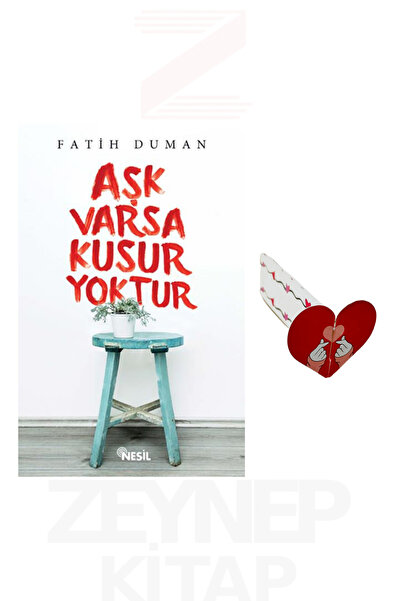 Nesil Yayınları Aşk Varsa Kusur Yoktur - Fatih Duman (Kalp Ayraç Hediye)