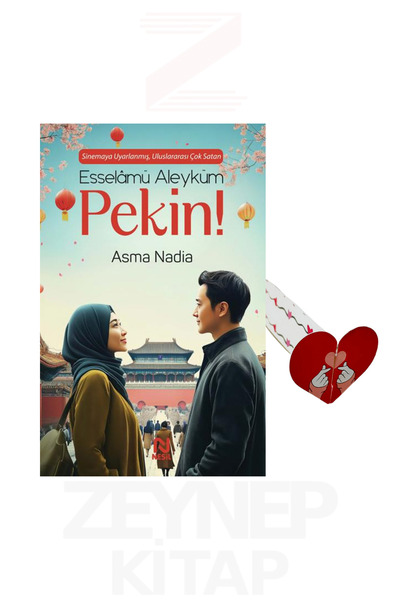 Nesil Yayınları Esselamu Aleyküm Pekin - Asma Nadia (Kalp Ayraç Hediye)