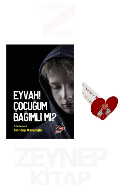 Nesil Yayınları Eyvah Çocuğum Bağımlı mı? -Mehtap Kayaoğlu (Kalp Ayraç Hediye)