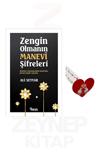 Nesil Yayınları Zengin Olmanın Manevi Şifreleri - Ali Seyyar (Kalp Ayraç Hediye)