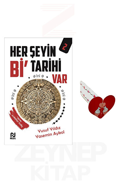 Nesil Yayınları Her Şeyin Bir Tarihi Var 2 - Özgenur Reyhan Güler (Kalp Ayraç...