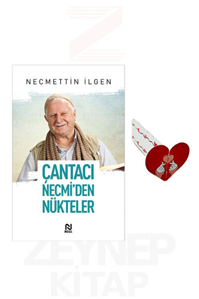Nesil Yayınları Çantacı Necmiden Nükteler - Necmettin İlgen (Kalp Ayraç Hediye)