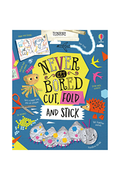 Usborne Children's book - Never Get Bored Cut, Fold and Stick