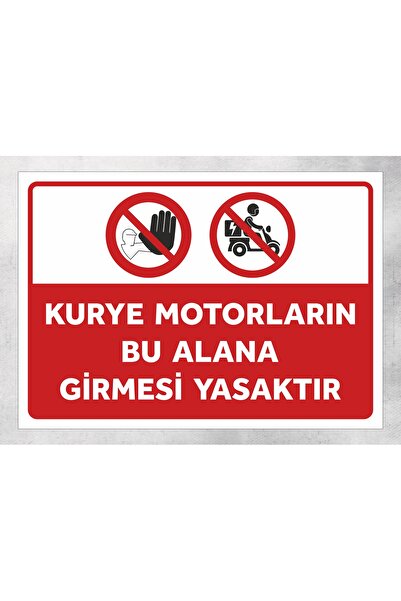 zafrakreklam Courier Motorcycles Are Prohibited from Entering This Area Polyc...