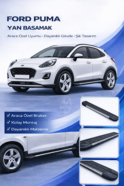 ACK Dizayn FORD PUMA 2020-2025 ARACA ÖZEL ÜRETİM YAN BASAMAK ALÜMİNYUM A+