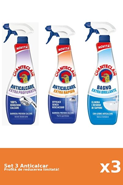 Chanteclair Set 3 Anticalcar Chanteclair: 1xParfumat, 1xRapid, 1xClasic
