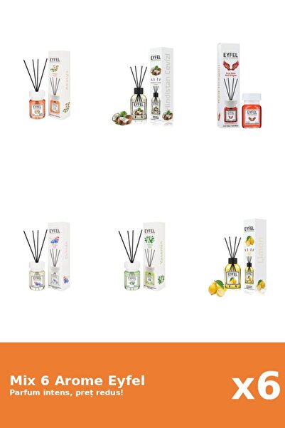 Eyfel Set 6 Mix Eyfel: 1x Acacia, 1x Iasomie, 1x Lamaie, 1x Nuca De Cocos, 1x...