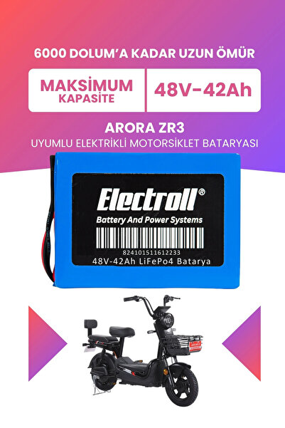 ELECTROLL Arora ZR3 Uyumlu Batarya (Maksimum Kapasite) LiFePO4 48V 42Ah Elekt...