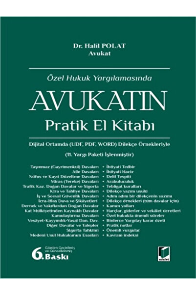 Adalet Yayınevi Özel Hukuk Yargılamasında Avukatın Pratik El Kitabı Halil Polat