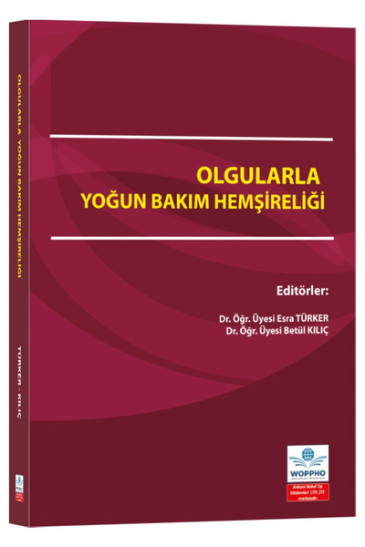 Ankara Nobel Tıp Kitapevleri Olgularla Yoğun Bakım Hemşireliği